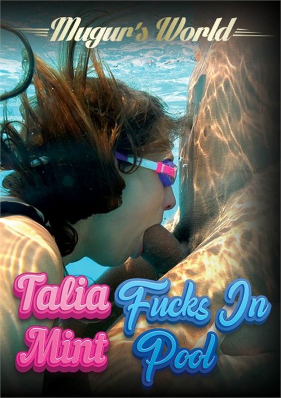 Talia Mint在泳池裡做爱